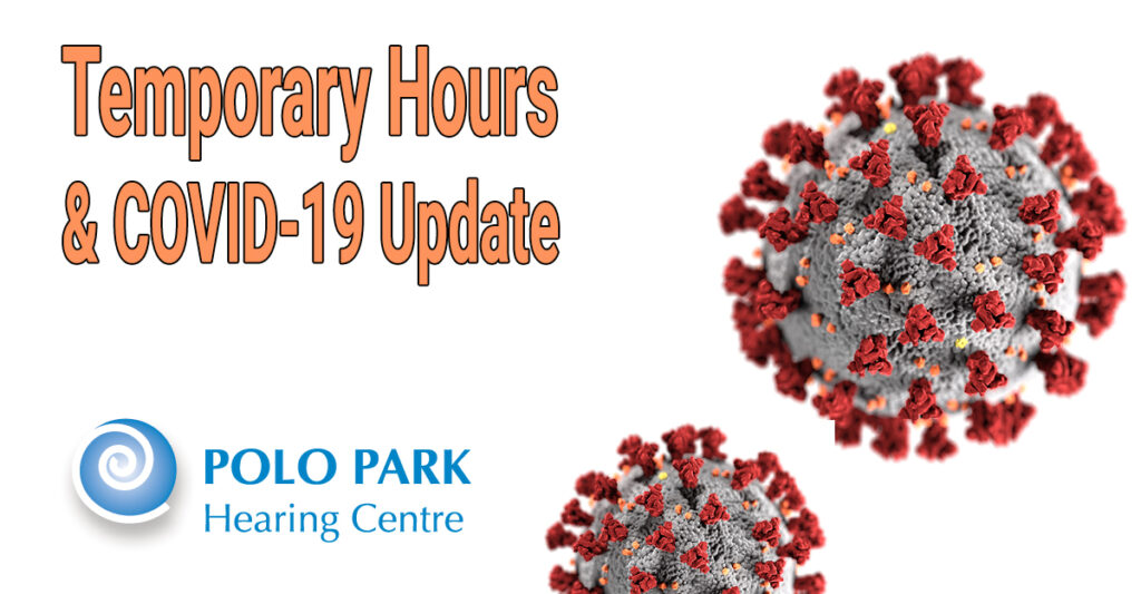 Polo Park Hearing - Covid-19 Statement & Temporary Hours