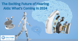 Future of Hearing Aids With AI - 2024